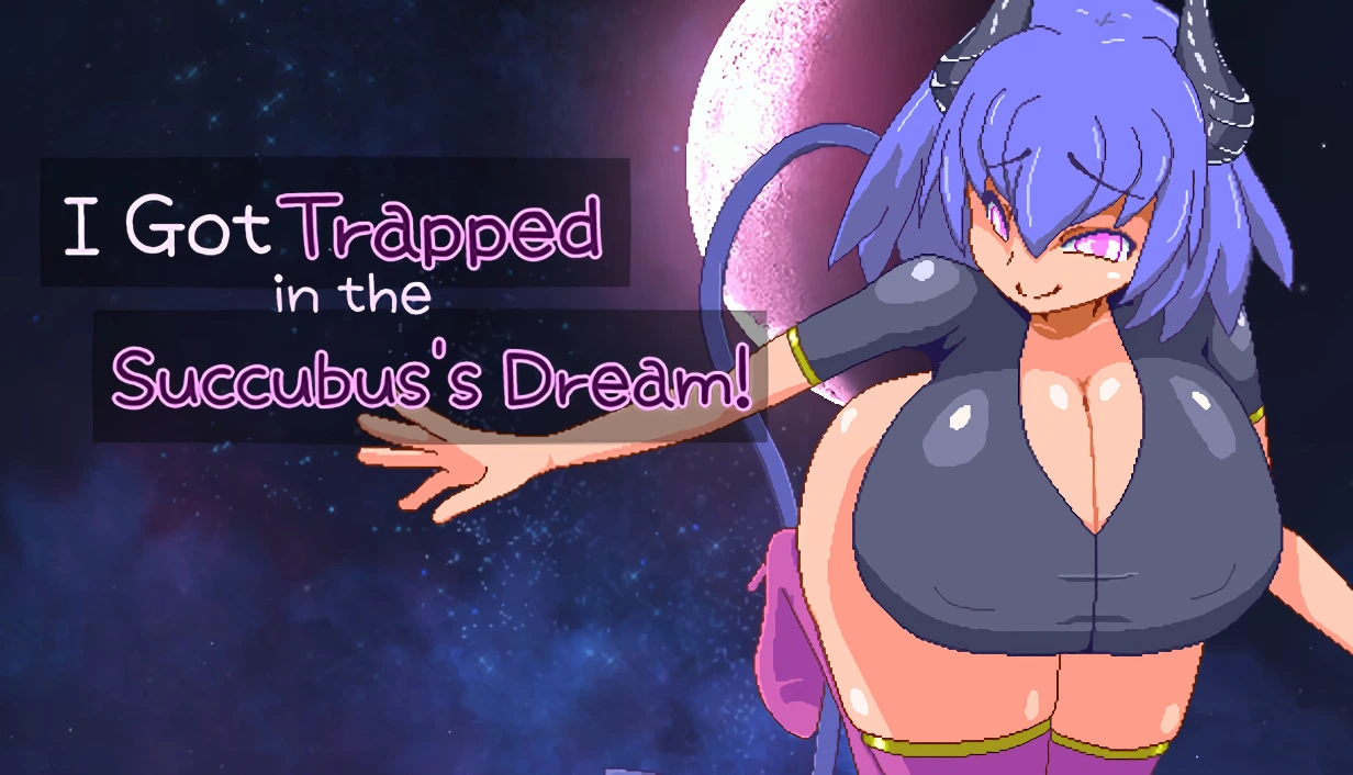 I Got Trapped in the Succubus's Dream! main image