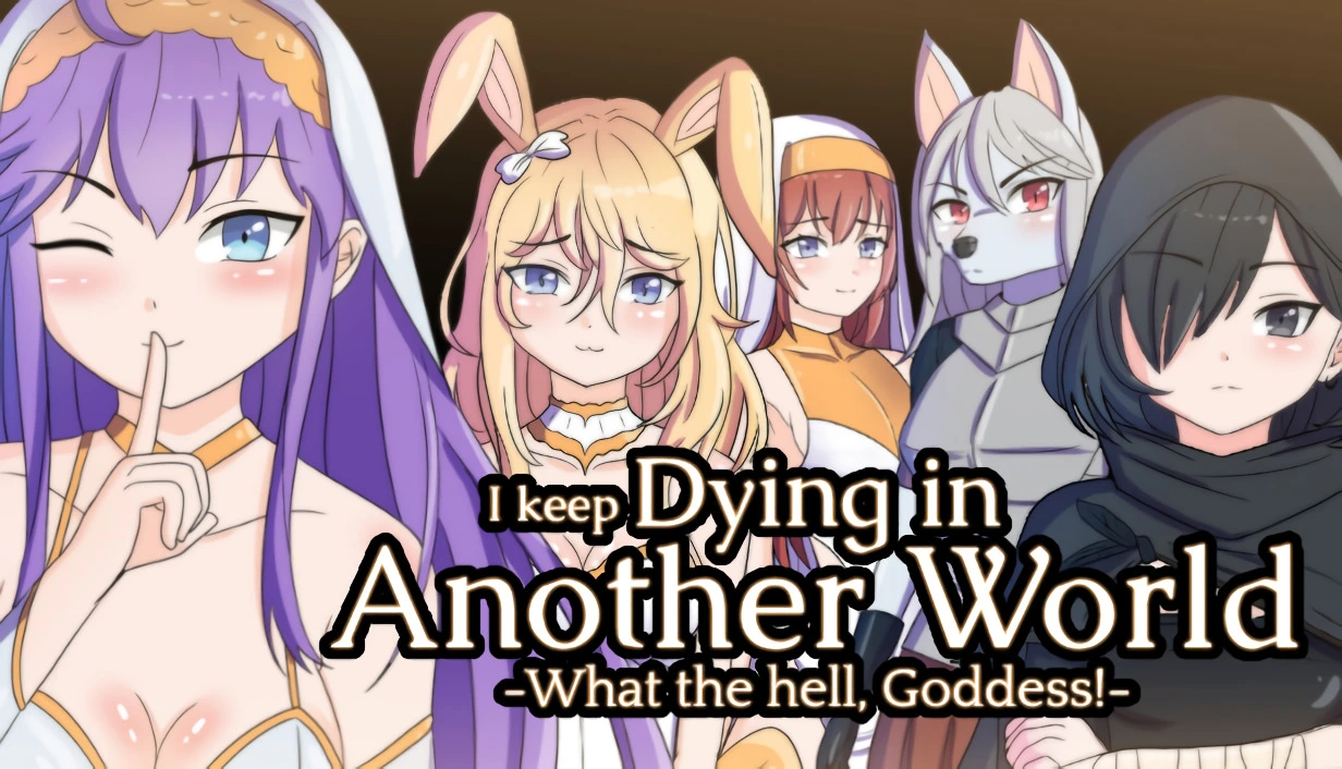 I keep Dying in Another World -What the hell, Goddess!- main image