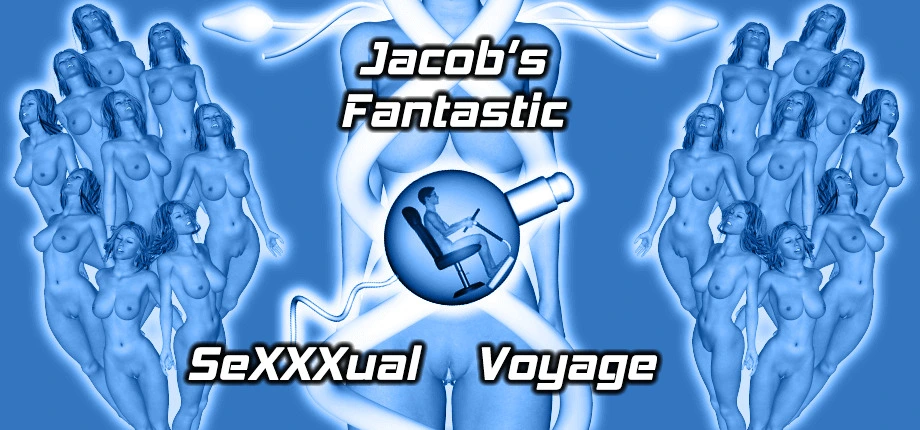 Jacob's Fantastic SeXXXual Voyage main image