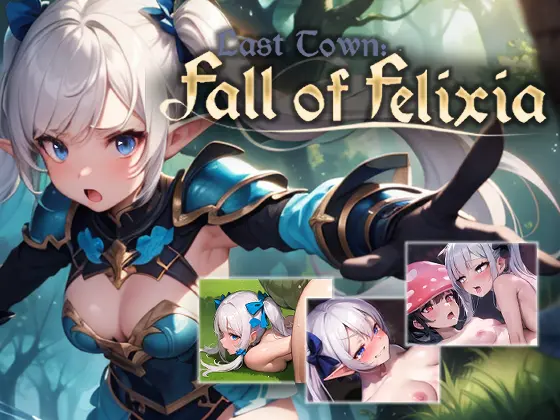 Last Town: Fall of Felixia main image