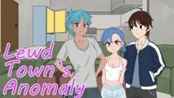 Lewd Town's Anomalies