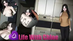 Chloeとの生活