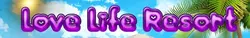 Love Life Resort [v1.0]