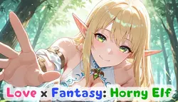 Love x Fantasy: ホニー・エルフ