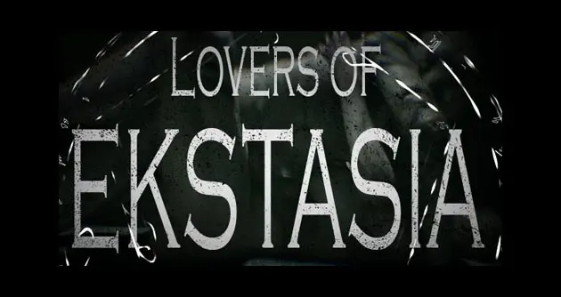 Lovers of Ekstasia main image