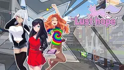 Lust 希望 Prologue [v0.9]