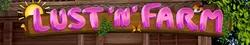 Lust n Farm