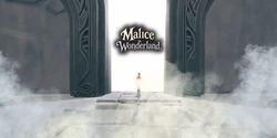 Malice im Wunderland [v0.1.0]