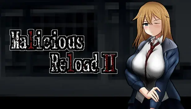 Malicious Reload 2 main image