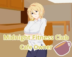 Midnight Fitness Club: Proprietário do café