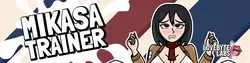 Mikasa Trainer