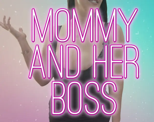 Mommy and Her Boss main image