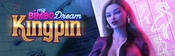 Mi sueño de Bimbo: Kingpin