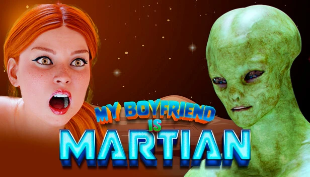 My Boyfriend is a Martian main image