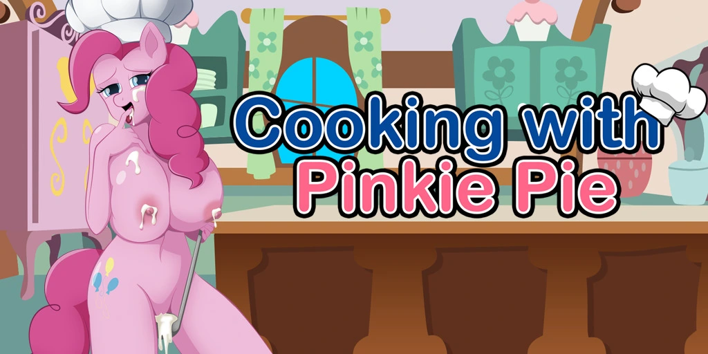 My Little Pony - Cooking with Pinkie Pie [v0.2.6] main image