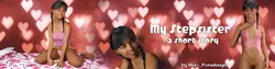 My Stepsister - A Short Story