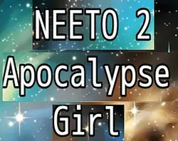 NEETO 2 - アポカリプス少女