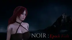 NOIR: Epoch Fade