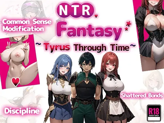 NTR Fantasy ~Tyrus Through Time~ main image