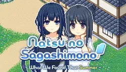 Natsu no Sagashimono - O que encontrámos naquele Verão