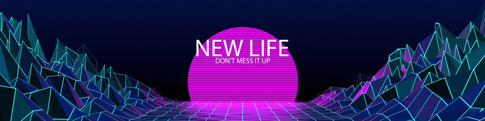 New Life - Don't Mess it Up [v0.3.1] main image