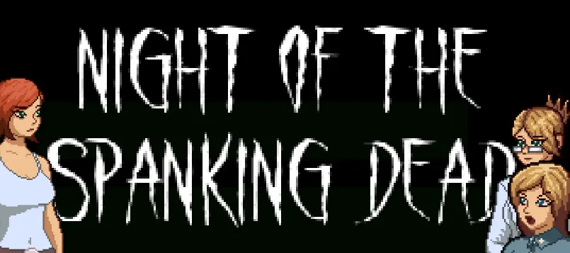 Night of the Spanking Dead [v2.0] main image