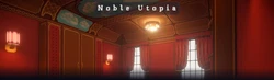 Noble Utopia