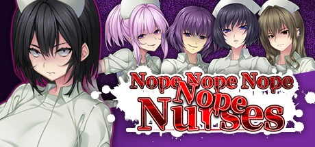 Nope Nope Nope Nope Nurses main image