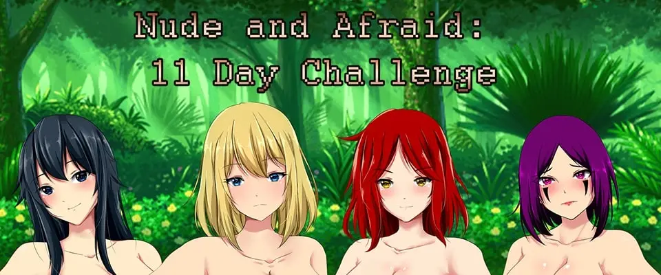Nude and Afraid: 11 Day Challenge main image