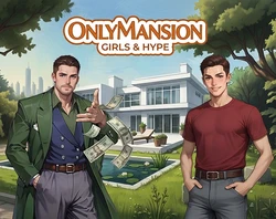 OnlyMansion: Filles & Hype