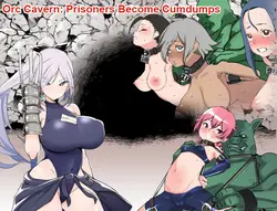 Orc Cavern: Prisoners なる cumdumps