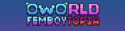OwOrld Femboytopia