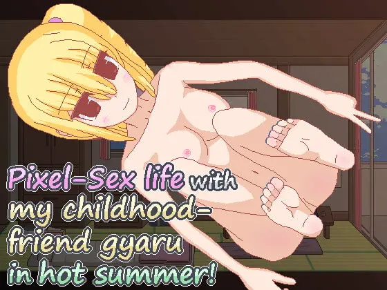 Pixel-Sex Life with My Childhood-Friend Gyaru in Hot Summer! main image