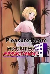 Pleasure Room Hauntedアパートメント