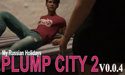 Plump City 2: Minhas férias russas [v0.0.5]