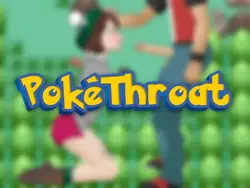 PokéThroat(ポケ)