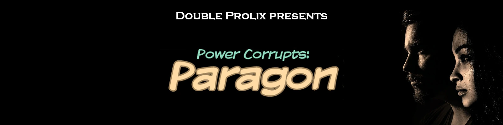 Power Corrupts: Paragon [v0.1.1] main image