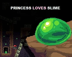 Princess Loves Slime