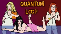 Quantum Loop - Day 1: The Awakening [v0.1]
