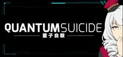 Quantum Suicid