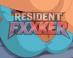 Resident Fxxker