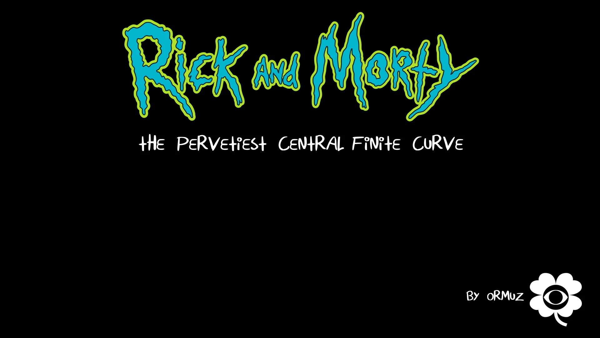 Rick And Morty - The Pervetiest Central Finite Curve [v1.0] main image