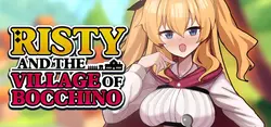 Risty and the Village of Bocchino