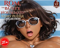 Rom, Die vollbusige Hausmädchen - Story Puzzle Collection | S# Serie