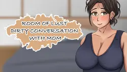 Salle de Lust - Dirty Conversation avec maman