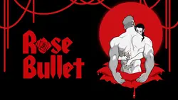Rose Bullet
