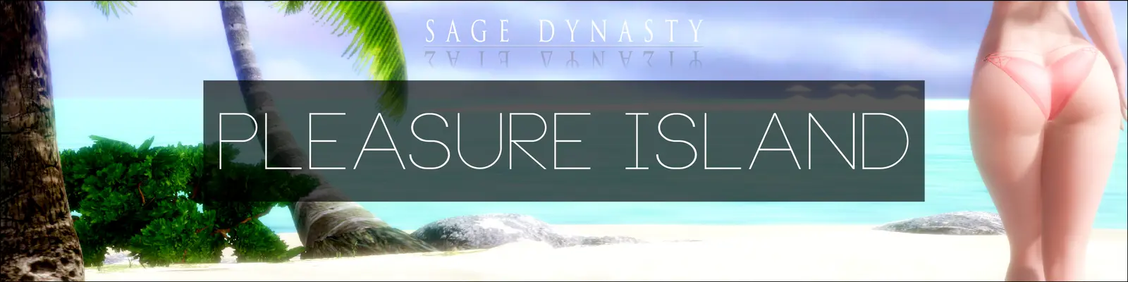 Sage Dynasty : Pleasure Island [v0.1b] main image