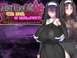Sainte Elna et le livre de la dépravation ~Les devoirs sexuels de la sœur assidue~