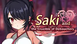 Saki et le creuset de la débauche