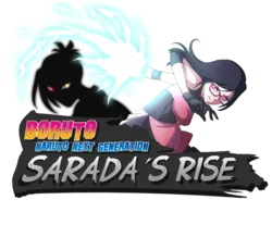 Sarada Rising + Boruto Naruto nächste Generation
